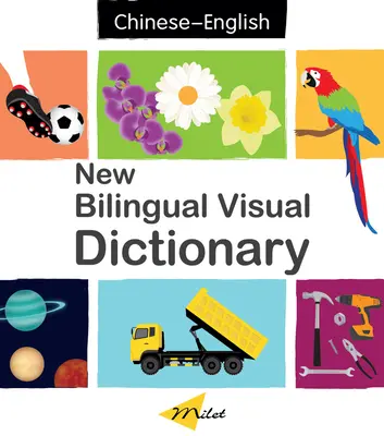 Új kétnyelvű képi szótár (angol-kínai) - New Bilingual Visual Dictionary (English-Chinese)