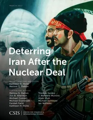 Irán elrettentése az atomalku után - Deterring Iran After the Nuclear Deal