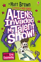 Idegenek szállták meg a tehetségkutatómat! - Aliens Invaded My Talent Show!