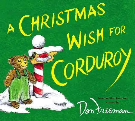 Egy karácsonyi kívánság Corduroy-nak - A Christmas Wish for Corduroy