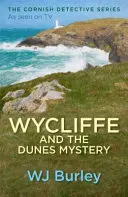 Wycliffe és a dűnék rejtélye - Wycliffe and the Dunes Mystery