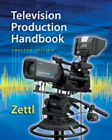 Televíziós termelés kézikönyv, 12. - Television Production Handbook, 12th