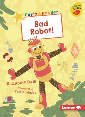 Rossz robot! - Bad Robot!