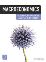 Makroökonómia (Mankiw N. (Harvard University)) - Macroeconomics (Mankiw N. (Harvard University))