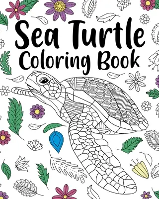 Tengeri teknős színező könyv - Sea Turtle Coloring Book