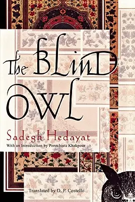 A vak bagoly - The Blind Owl