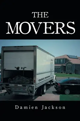 A mozdulók - The Movers