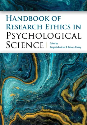 A pszichológiai tudományok kutatási etikájának kézikönyve - Handbook of Research Ethics in Psychological Science