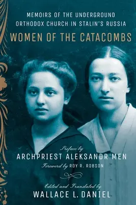 A katakombák asszonyai - Women of the Catacombs