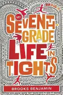 Az én hetedikes életem harisnyanadrágban - My Seventh-Grade Life in Tights