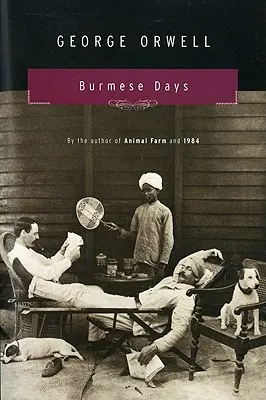 Burmai napok - Burmese Days