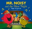 Mr. Noisy és a csendes éjszaka - Mr. Noisy and the Silent Night