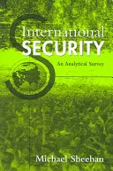 Nemzetközi biztonság - elemző áttekintés - International Security - An Analytical Survey