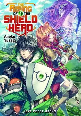 A pajzshős felemelkedése, 1. kötet - The Rising of the Shield Hero, Volume 1