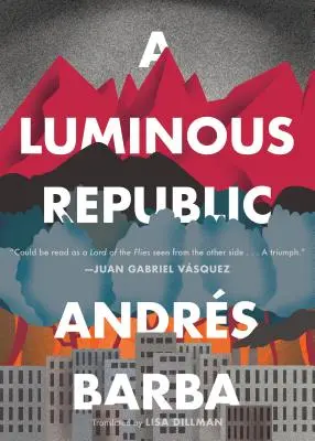 A Luminous Republic