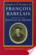 Francois Rabelais összes művei - The Complete Works of Francois Rabelais