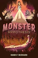 A szörny-hipotézis - The Monster Hypothesis