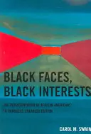 Fekete arcok, fekete érdekek: Az afroamerikaiak képviselete a kongresszusban, bővített kiadás - Black Faces, Black Interests: The Representation of African Americans in Congress, Enlarged Edition