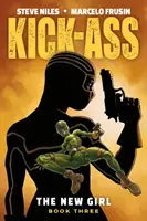 Kick-Ass: The New Girl 3. kötet - Kick-Ass: The New Girl Volume 3