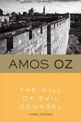 A gonosz tanácsok dombja - The Hill of Evil Counsel