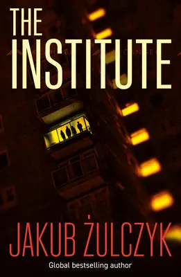 Intézet - A Blinded by the Lights című bestseller szerzőjétől - Institute - From the bestselling author of Blinded by the Lights