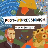 Posztimpresszionizmus - Post-Impressionism