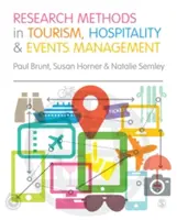 Kutatási módszerek a turizmus, a vendéglátás és a rendezvényszervezés területén - Research Methods in Tourism, Hospitality and Events Management