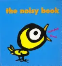 A zajos könyv - The Noisy Book