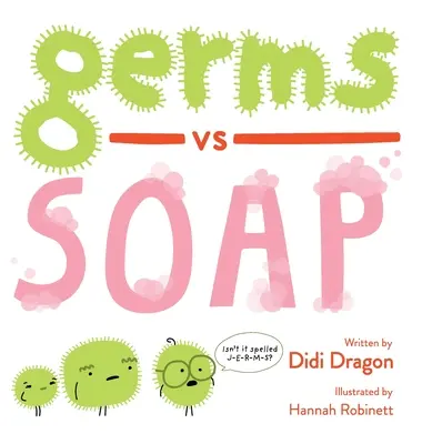 Baktériumok a szappan ellen - Germs vs. Soap