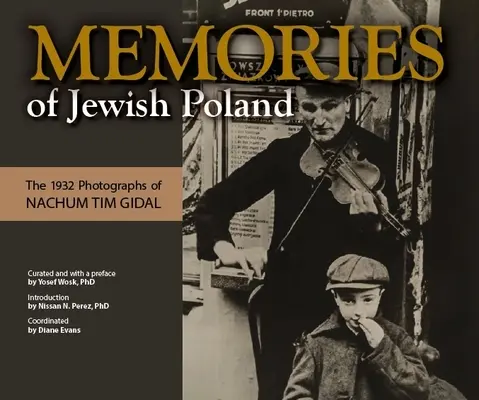 Emlékek a zsidó Lengyelországból: A - Memories of Jewish Poland: The