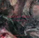 Violent Grace: Visszatekintés - Violent Grace: A Retrospective