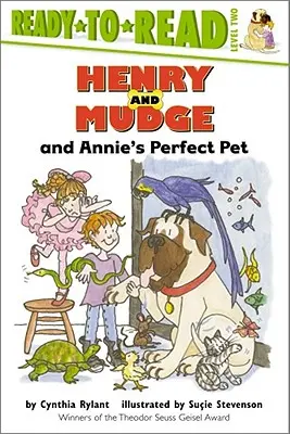 Henry és Mudge és Annie tökéletes háziállata - Henry and Mudge and Annie's Perfect Pet