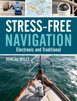 Stresszmentes navigáció: Elektronikus és hagyományos - Stress-Free Navigation: Electronic and Traditional