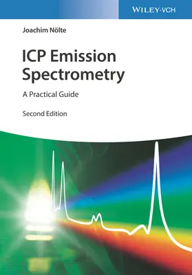 Icp emissziós spektrometria: IcpCp: Gyakorlati útmutató - Icp Emission Spectrometry: A Practical Guide