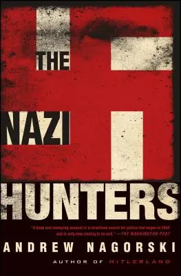 A náci vadászok - The Nazi Hunters