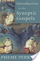 Bevezetés a szinoptikus evangéliumokba - Introduction to the Synoptic Gospels