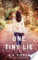 One Tiny Lie, 3