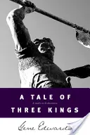 Három királyok története - A Tale of Three Kings