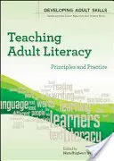 Teaching Adult Literacy: Principles and Practice