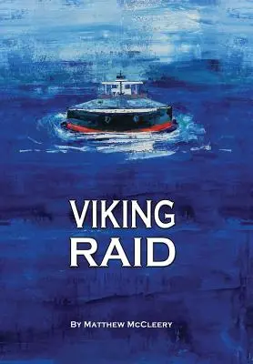 Viking Raid: Egy Robert Fairchild-regény - Viking Raid: A Robert Fairchild Novel