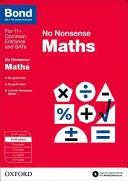 Bond: Matematika: Nonszensz - 9-10 évesek - Bond: Maths: No Nonsense - 9-10 Years