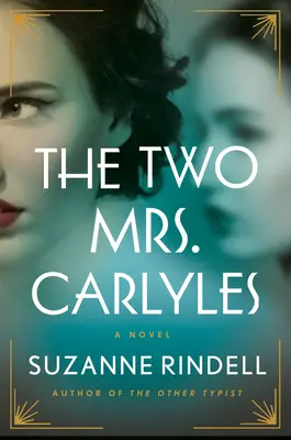 A két Mrs. Carlyle - The Two Mrs. Carlyles