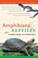 Kétéltűek és hüllők Carolinában és Virginiában - Amphibians & Reptiles of the Carolinas and Virginia