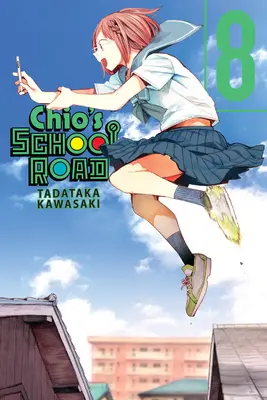 Chio's School Road, 8. kötet - Chio's School Road, Vol. 8