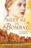 Találkozzunk Bombayben - Már csak arra van szüksége, hogy megtalálja a nőt. Először is emlékeznie kell arra, hogy ki is ő valójában. - Meet Me in Bombay - All he needs is to find her. First, he must remember who she is.