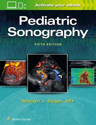 Gyermekszonográfia - Pediatric Sonography