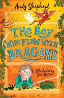 A fiú, aki sárkányokkal repült (A fiú, aki sárkányokat nevelt 3) - Boy Who Flew with Dragons (The Boy Who Grew Dragons 3)