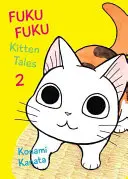 Fukufuku: Cicamese, 2 - Fukufuku: Kitten Tales, 2