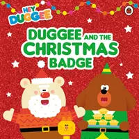 Hey Duggee: Duggee és a karácsonyi jelvény - Hey Duggee: Duggee and the Christmas Badge