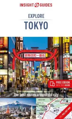 Insight Guides Explore Tokyo (útikönyv ingyenes ebookkal) - Insight Guides Explore Tokyo (Travel Guide with Free Ebook)